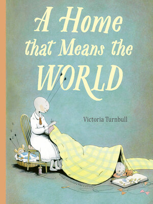cover image of A Home That Means the World